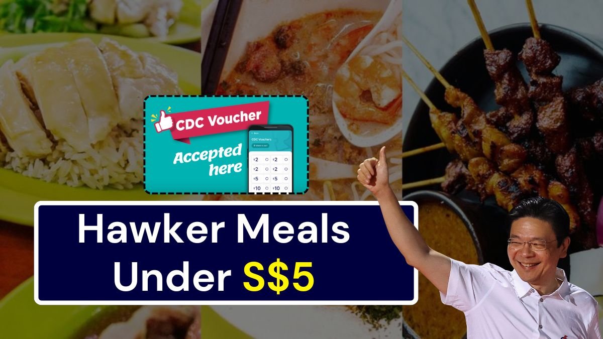 Hawker Meals Under S$5